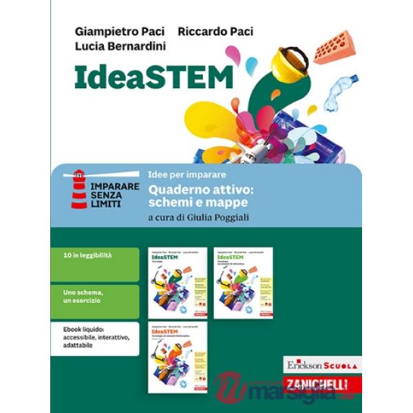 IDEASTEM. QUADERNO ATTIVO: SCHEMI E MAPPE. IDEE PER IMPARARE
