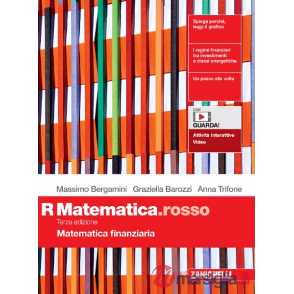 MATEMATICA.ROSSO. MODULO R MATEMATICA FINANZIARIA