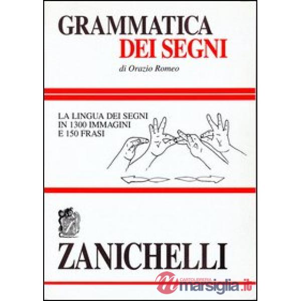 GRAMMATICA DEI SEGNI