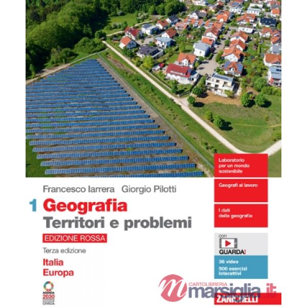 GEOGRAFIA: TERRITORI E PROBLEMI. ED. ROSSA VOL. 1