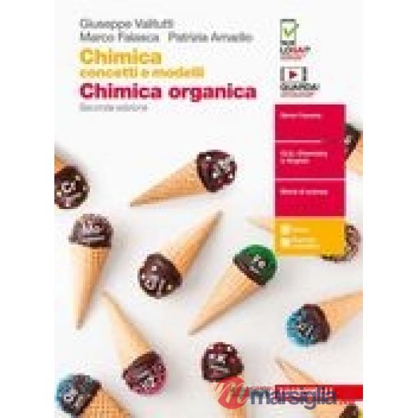 CHIMICA: CONCETTI E MODELLI 2ED. - EBOOK MULTIMEDIALE CHIMICA ORGANICA