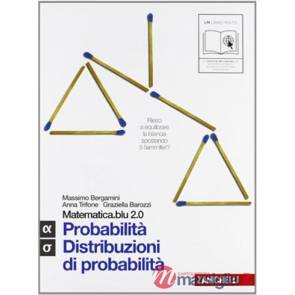 MATEMATICA. BLU 2. 0 ALFA + SIGMA. BLU