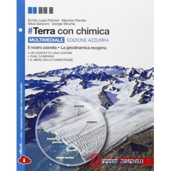  TERRA. ED. AZZURRA CON CHIMICA IL NOSTRO PIANETA