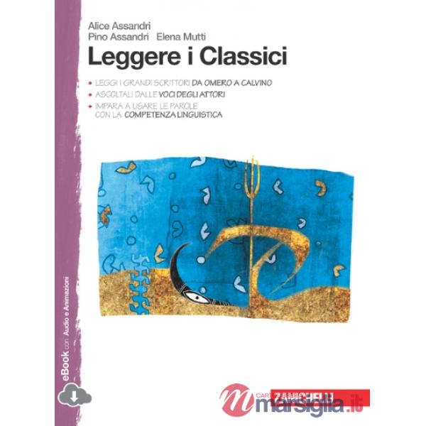 LIBRO VISUALE NEL CUORE DELLE STORIE. LEGGERE I CLASSICI. PER LA SCUOL