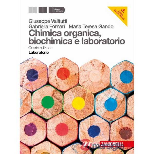 CHIMICA ORGANICA BIOCHIMICA E LABORATORIO LABORATORIO