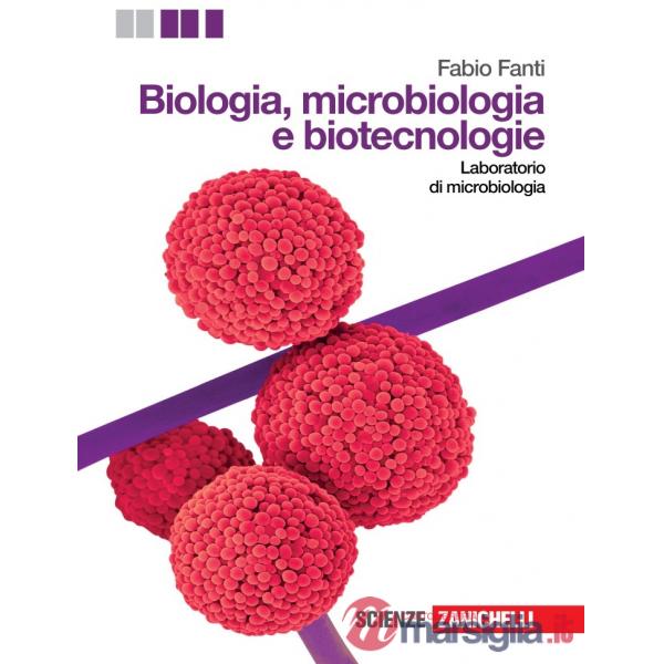 BIOLOGIA MICROBIOLOGIA E BIOTECNOLOGIE LABORATORIO