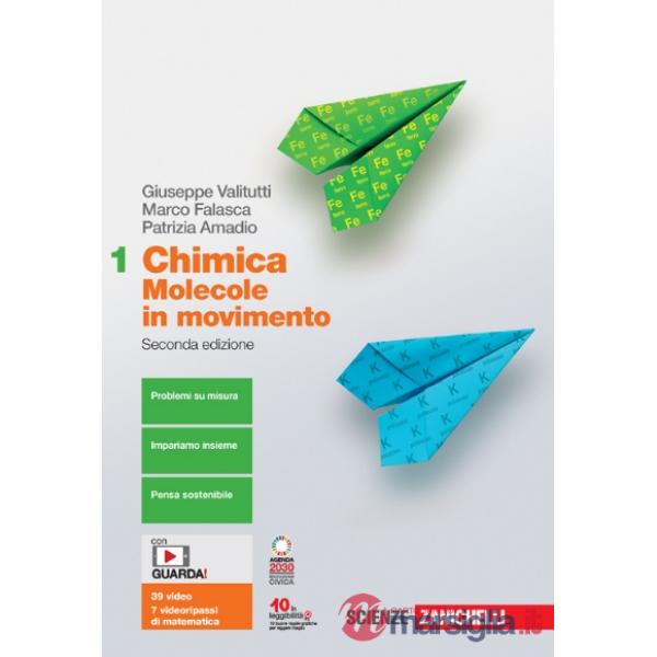 CHIMICA: MOLECOLE IN MOVIMENTO 2ED - EBOOK MULTIMEDIALE VOLUME 1 BOOK