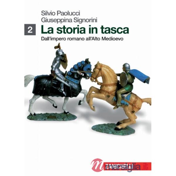 STORIA IN TASCA. PER LE SCUOLE SUPERIORI. CON ESPANSIONE ONLINE (LA).