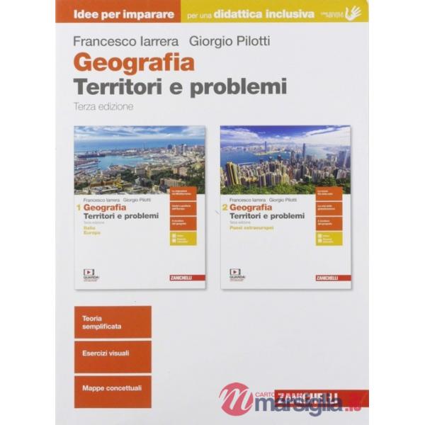 GEOGRAFIA. TERRITORI E PROBLEMI. IDEE PER IMPARARE