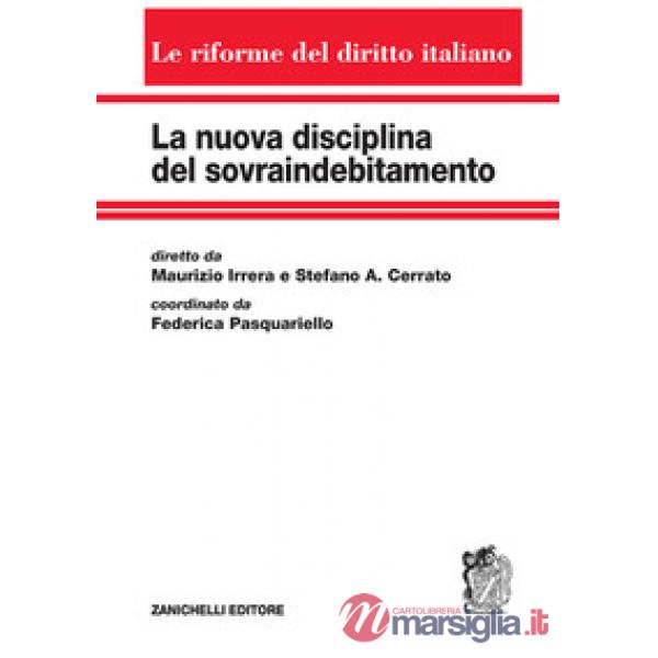 NUOVA DISCIPLINA DEL SOVRAINDEBITAMENTO