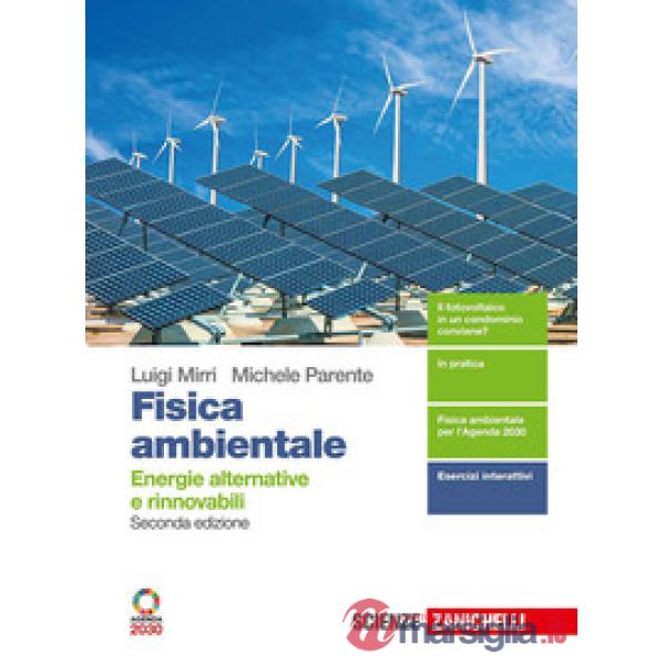FISICA AMBIENTALE ENERGIE ALTERNATIVE E RINNOVABILI