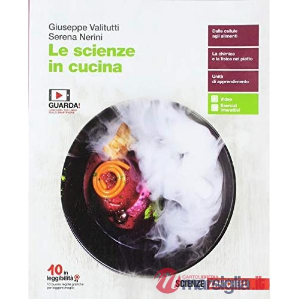 SCIENZE IN CUCINA. VOLUME UNICO. PER LE SCUOLE SUPERIORI. CON ESPANSIO