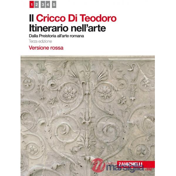 CRICCO DI TEODORO. ITINERARIO NELL'ARTE. EDIZ. ROSSA 1