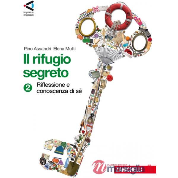 RIFUGIO SEGRETO. CON STRUMENTI. CON ESPANSIONE ONLINE. PER LA SCUOLA MEDIA