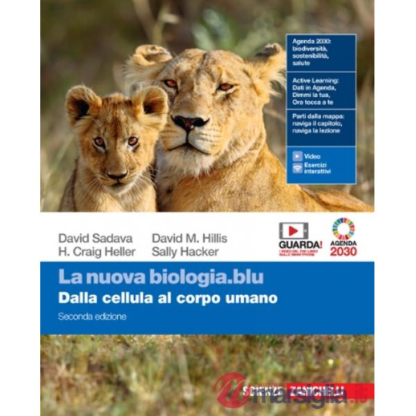 NUOVA BIOLOGIA BLU DALLA CELLULA AL CORPO UMANO