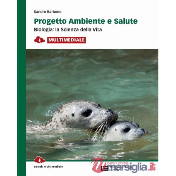 PROGETTO AMBIENTE E SALUTE BIOLOGIA V. U.