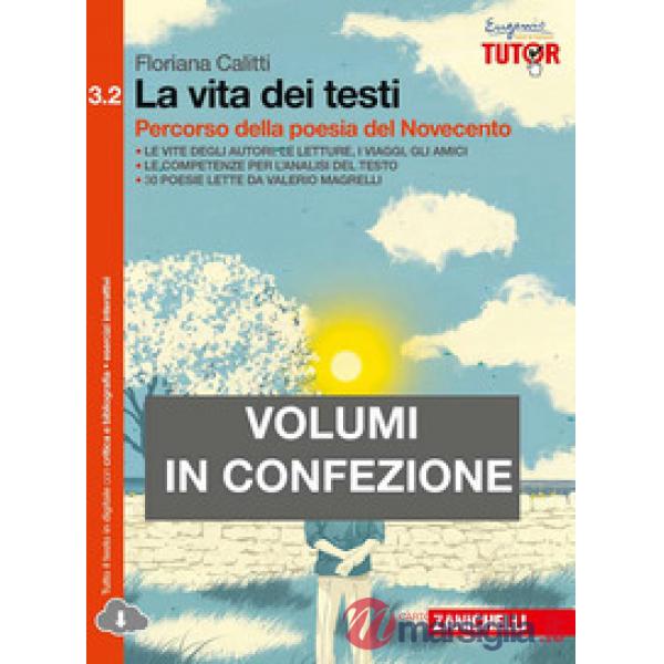 VITA DEI TESTI. PERCORSO DELLA POESIA DEL NOVECENTO-PERCORSO DELLA NAR