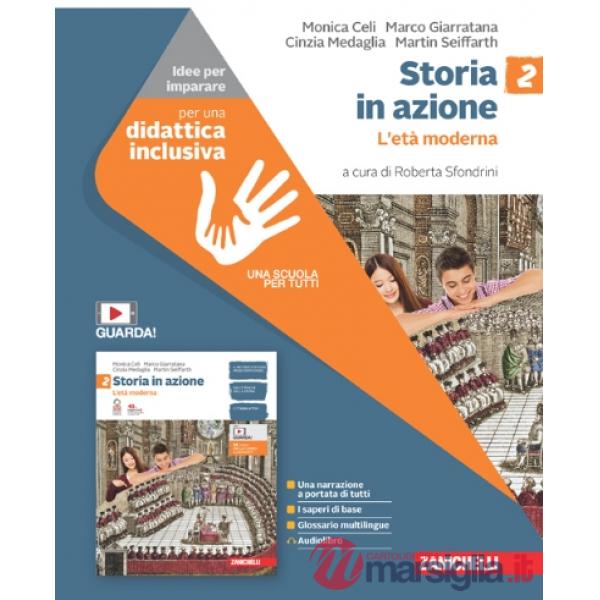 STORIA IN AZIONE. IDEE PER IMPARARE VOL. 2