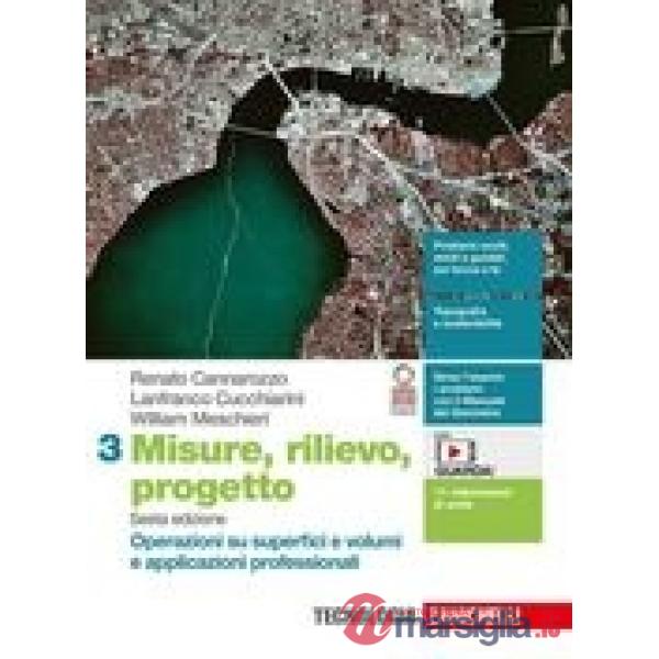MISURE, RILIEVO, PROGETTO 6ED - EBOOK MULTIMEDIALE VOLUME 3