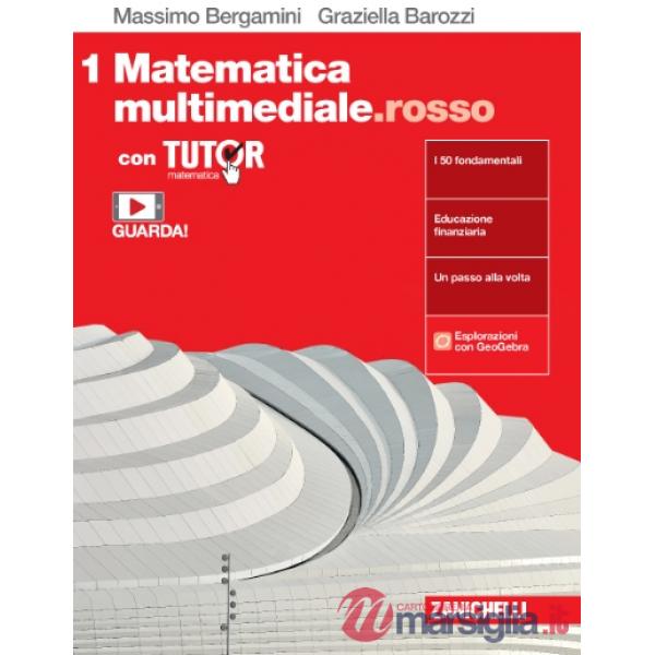 MATEMATICA MULTIMEDIALE.ROSSO - EBOOK MULTIMEDIALE CON TUTOR - VOL. 1