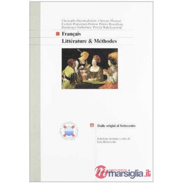 FRANCAIS. LITTERATURE & METHODES VOL. A