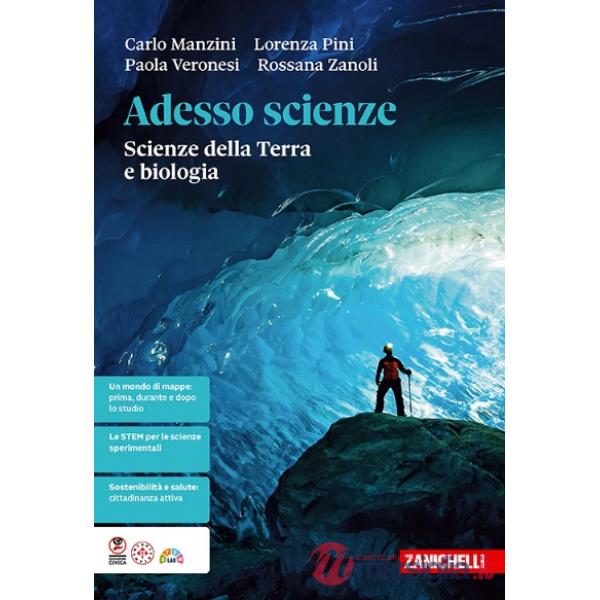 ADESSO SCIENZE. SCIENZE DELLA TERRA E BIOLOGIA