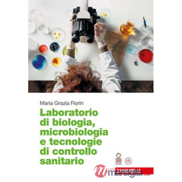 BIOLOGIA MICROBIOLOGIA E TECNOLOGIE DI CONTROLLO SANITARIO LABORATORIO