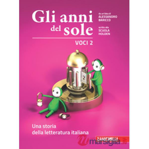 GLI ANNI DEL SOLE. VOCI 2