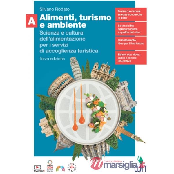 ALIMENTI, TURISMO E AMBIENTE 3ED. - EBOOK MULT. CONF. A + QUAD. OPERAT