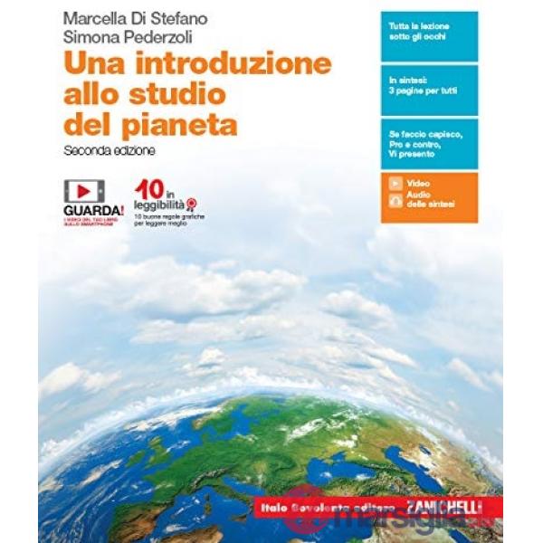 UNA INTRODUZIONE ALLO STUDIO DEL PIANETA. PER LE SCUOLE SUPERIORI. CON