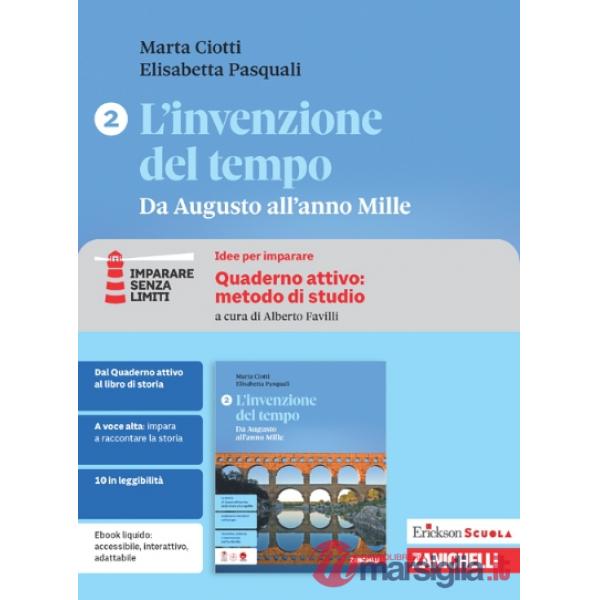 L'INVENZIONE DEL TEMPO. DA AUGUSTO ALL'ANNO MILLE. IDEE PER IMPARARE V