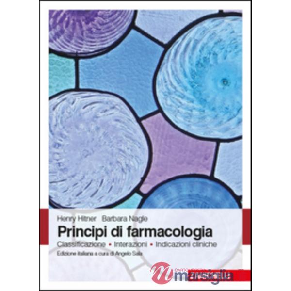PRINCIPI DI FARMACOLOGIA. CLASSIFICAZION