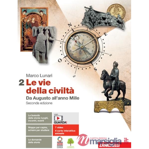 LE VIE DELLA CIVILTA' VOL. 2