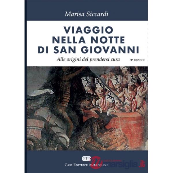 VIAGGIONELLA NOTTE DI SAN GIOVANNI
