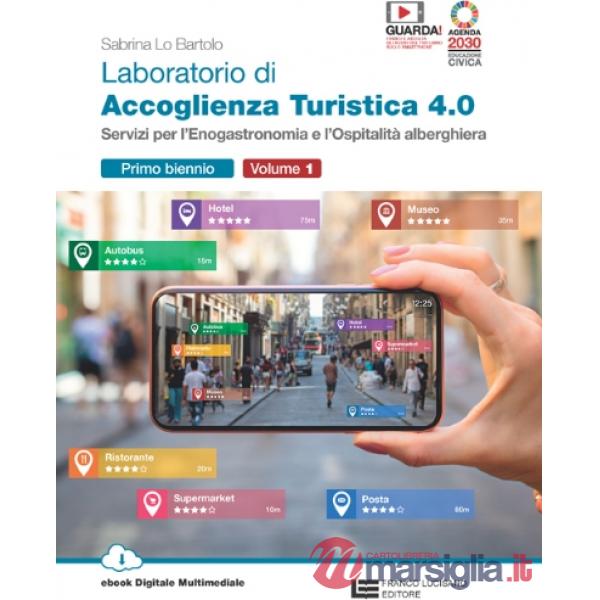 LABORATORIO DI ACCOGLIENZA TURISTICA 4.0 + E - BOOK