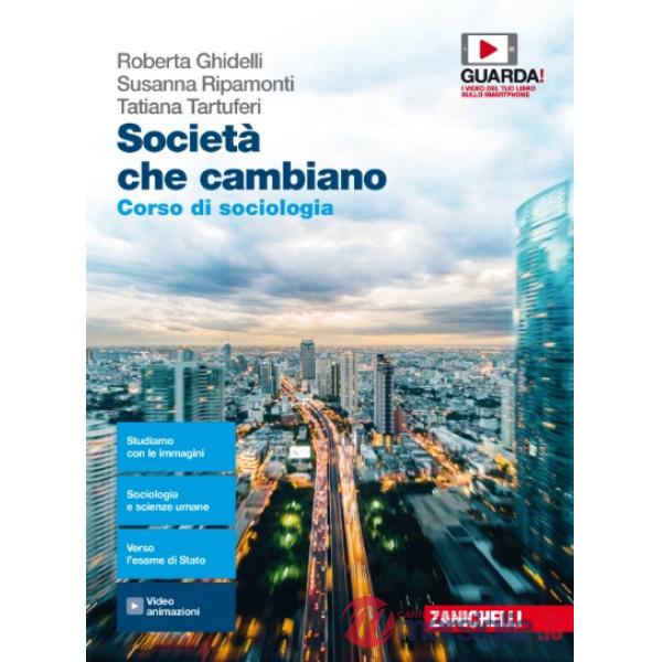 SOCIETA' CHE CAMBIANO - EBOOK MULTIMEDIALE VOLUME UNICO
