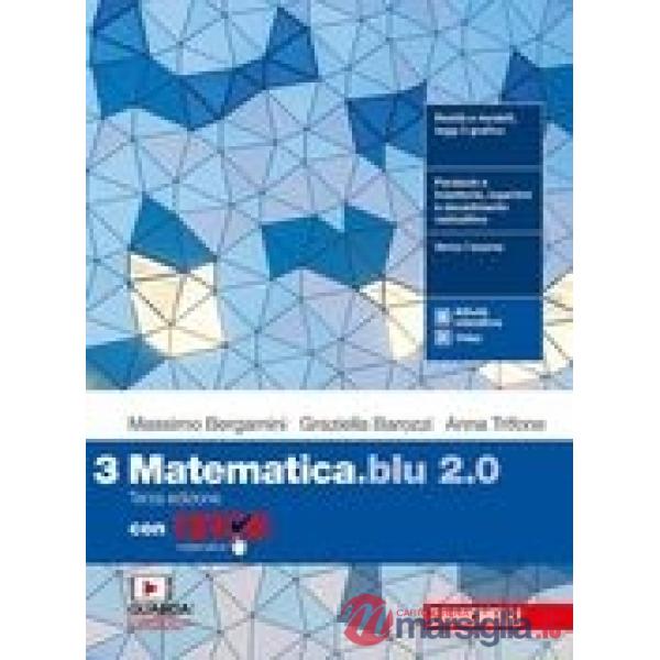 MATEMATICA BLU 2.0 3ED. - EBOOK MULTIMEDIALE CON TUTOR - VOL. 3