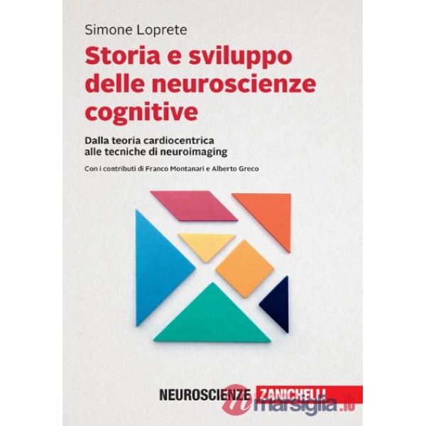 STORIA E SVILUPPO DELLE NEUROSCIENZE COGNITIVE