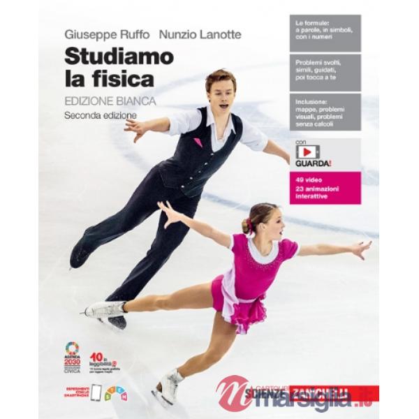 STUDIAMO LA FISICA EDIZ. BIANCA
