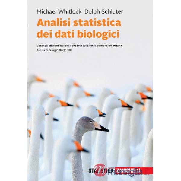 ANALISI STATISICA DEI DATI BIOLOGICI + E - BOOK