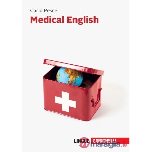 MEDICAL ENGLISH. CON CONTENUTO DIGITALE (FORNITO ELETTRONICAMENTE)