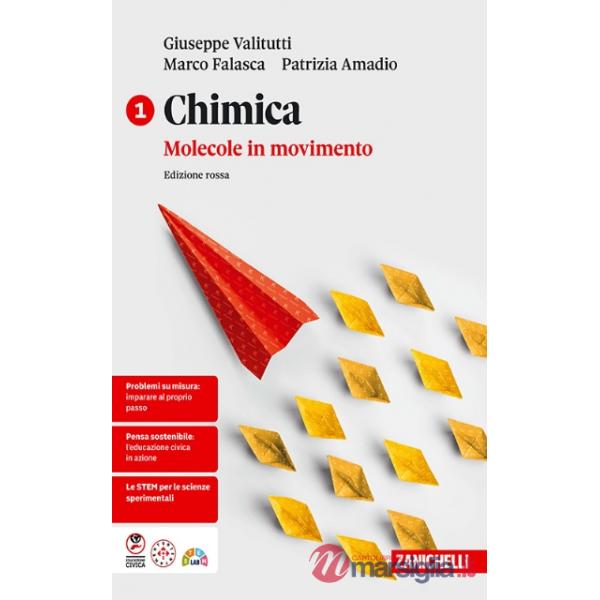 CHIMICA: MOLECOLE IN MOVIMENTO ED. ROSSA VOL. 1