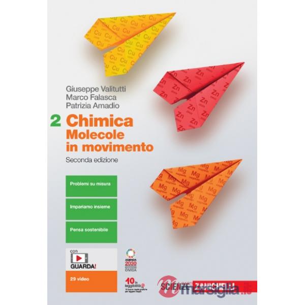 CHIMICA: MOLECOLE IN MOVIMENTO 2ED - EBOOK MULTIMEDIALE VOLUME 2 BOOK