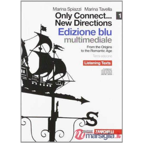 ONLY CONNECT... NEW DIRECTIONS. EDIZ. BLU. LISTENING TEXTS