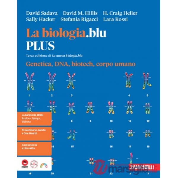 LA BIOLOGIA.BLU 3 ED. GENETICA, DNA, BIOTECH, CORPO UMANO PLUS