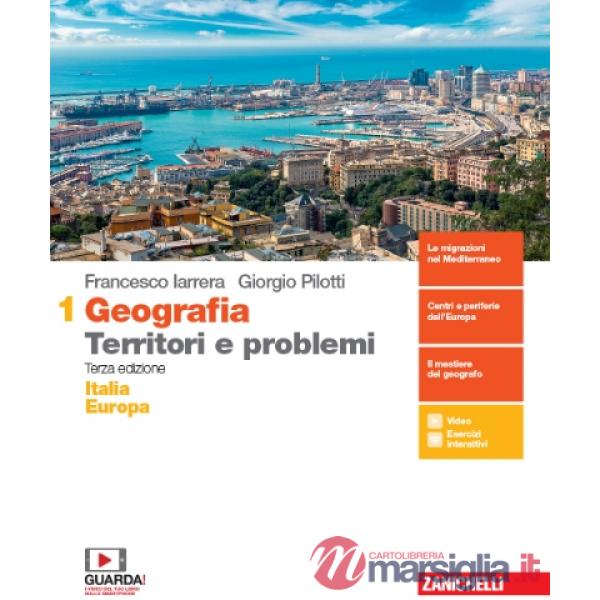 GEOGRAFIA TERRITORI E PROBLEMI - EBOOK MULTIMEDIALE VOLUME 1