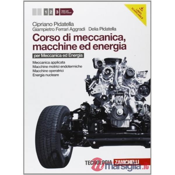 CORSO DI MECCANICA MACCHINE ED ENERGIA VOL. 3