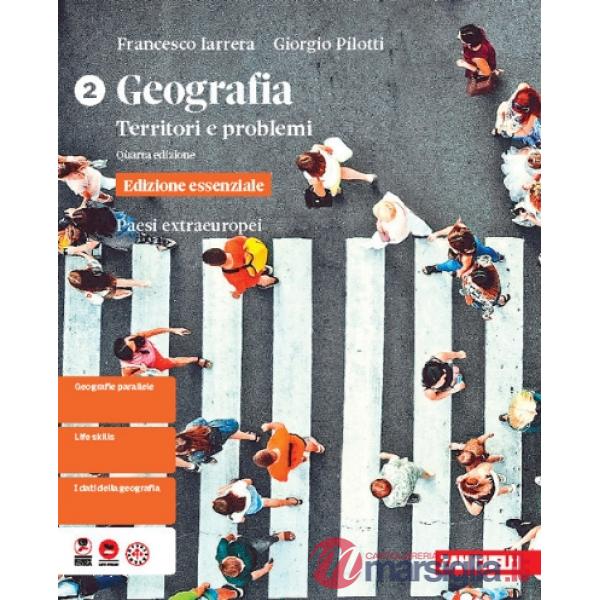 GEOGRAFIA. TERRITORI E PROBLEMI ED. ESSENZIALE 4 ED. VOL. 2