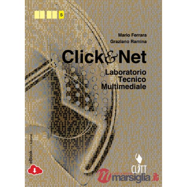 CLICK & NET VOL. PER IL QUINTO ANNO