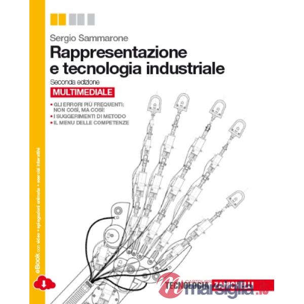 RAPPRESENTAZIONE E TECNOLOGIA INDUSTRIALE. PER LE SCUOLE SUPERIORI. CO